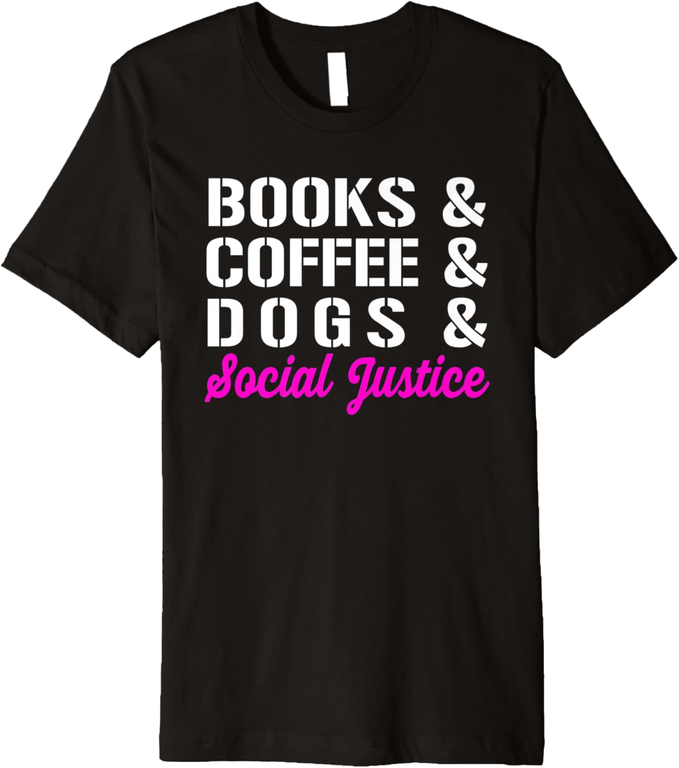 Books Coffee Dogs Social Justice Equal Rights Holiday Gifts Premium