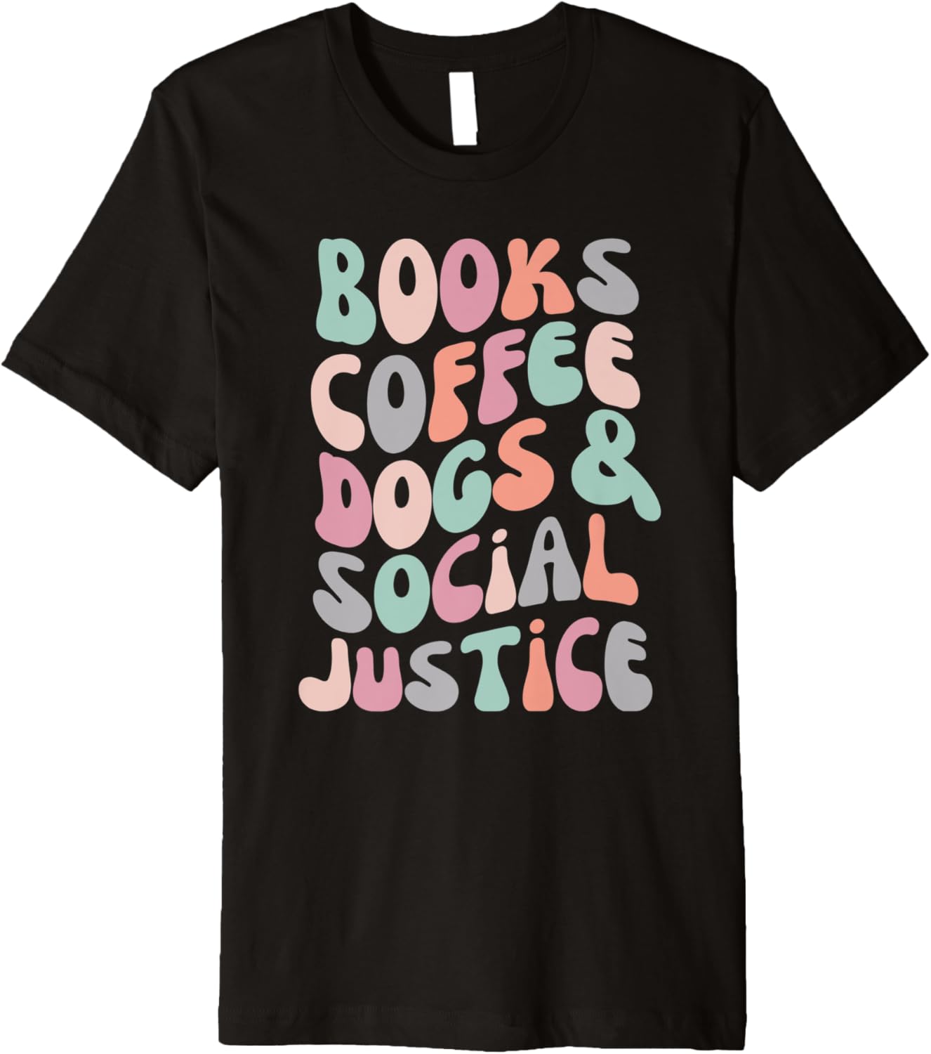 Books Coffee Dogs Social Justice Human Rights Retro Premium