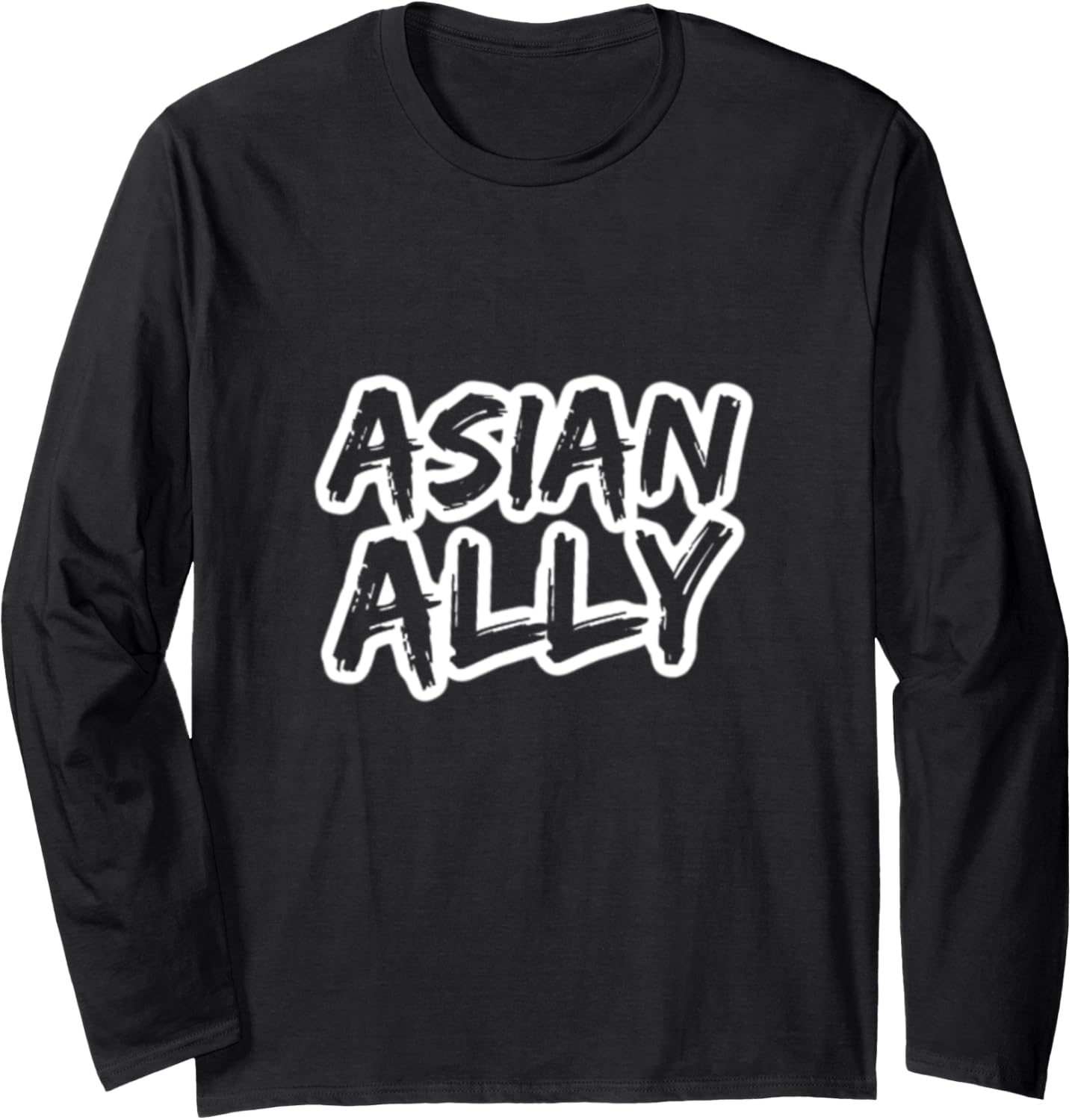 Asian Ally Stop Asian Hate Crimes Social Justice Long Sleeve