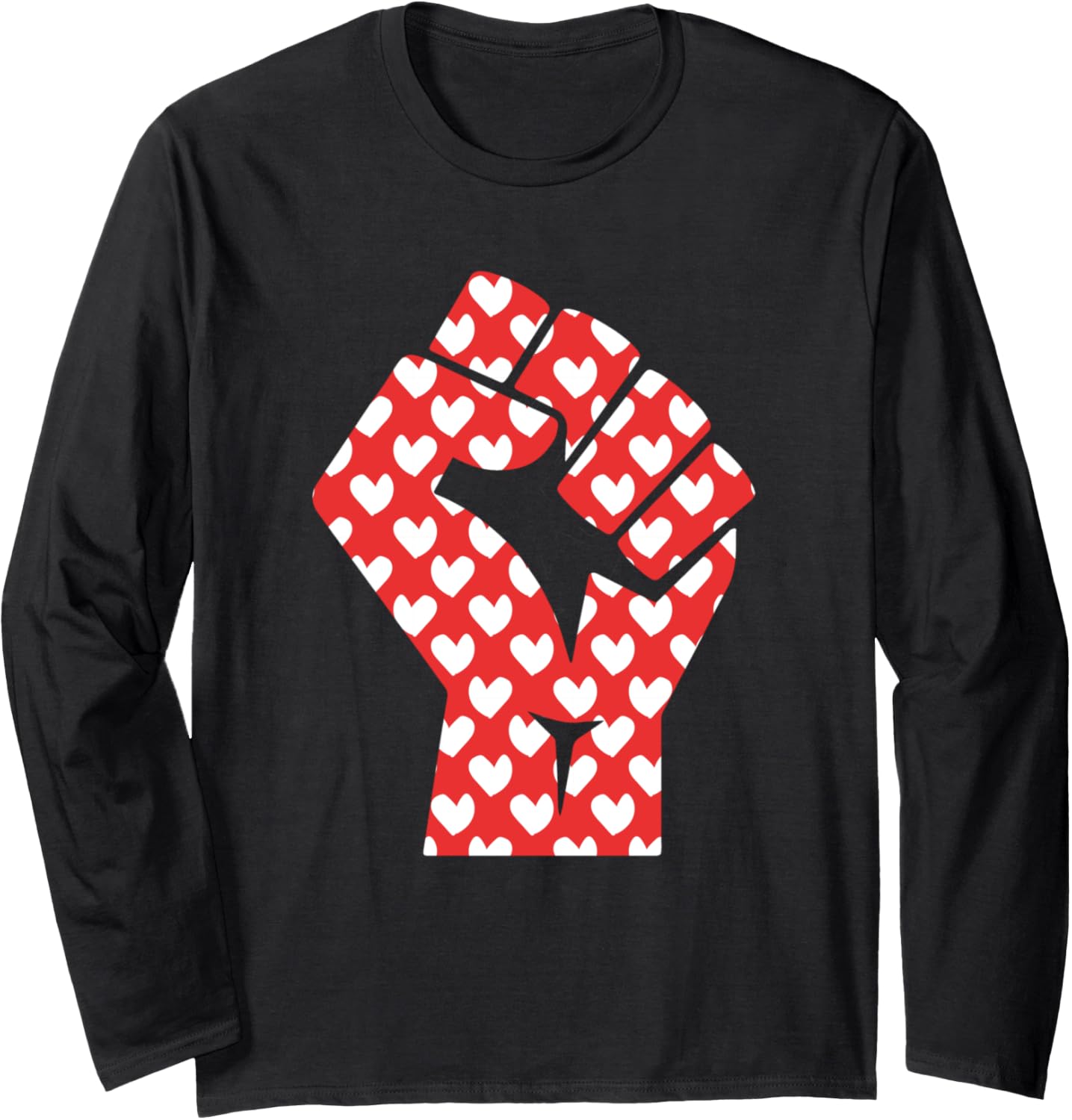 Civil Rights Movement Social Justice Fist Valentines Day Long Sleeve