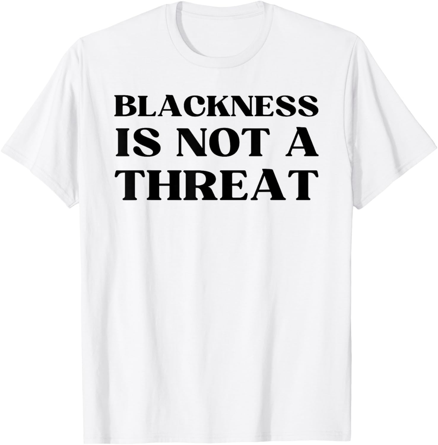 Blackness Is Not A Threat Social Justice