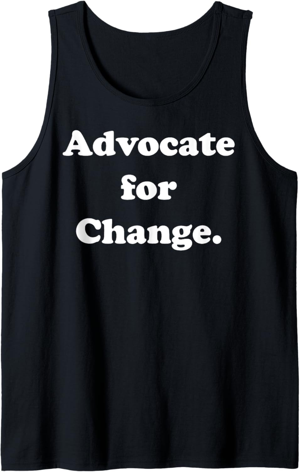 Advocate For Change Social Awareness Movement Tank Top