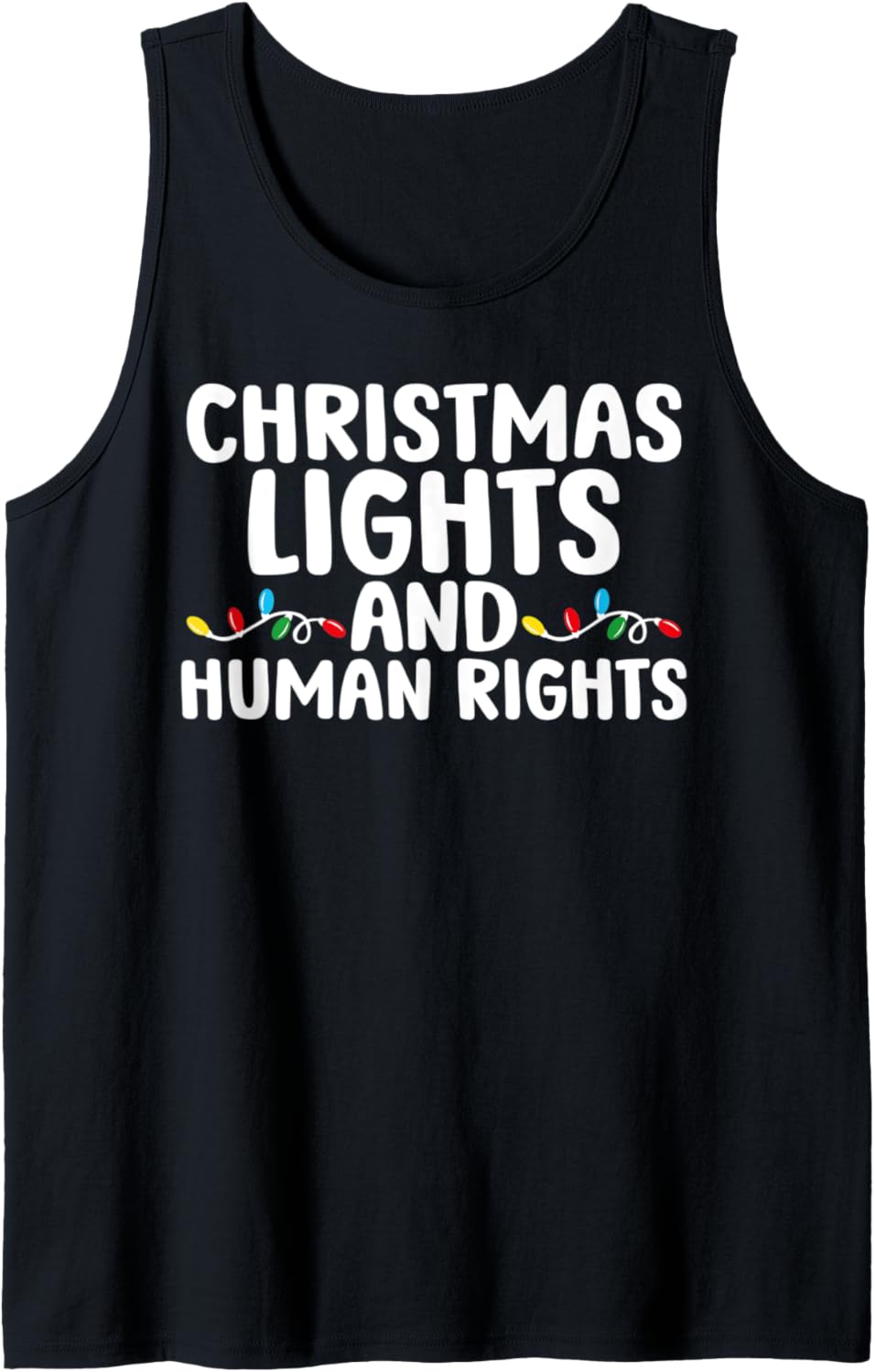 Christmas Lights And Human Rights Matching Pajamas Tank Top