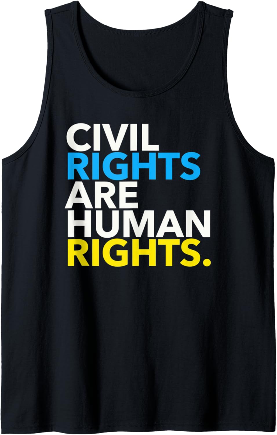Civil Rights are Human Rights 3.0 Tank Top