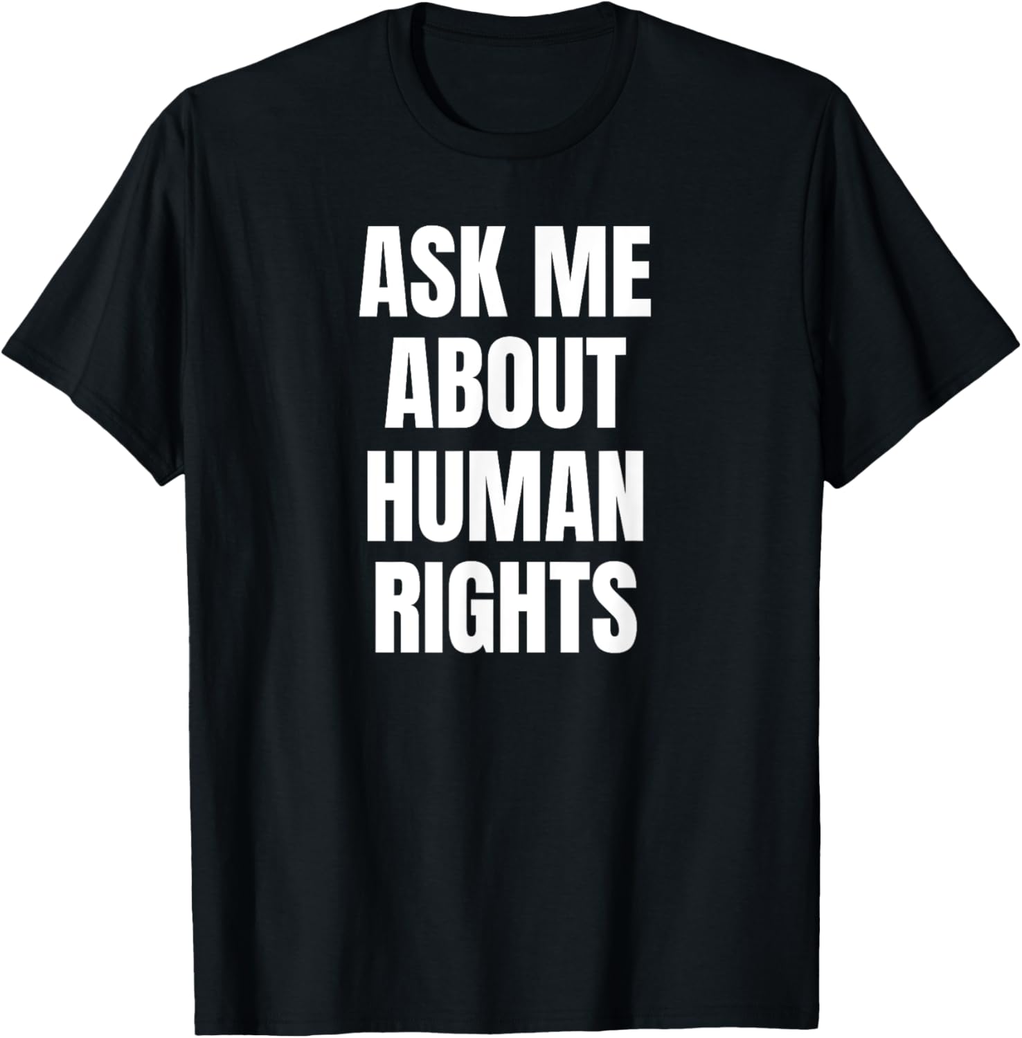 Ask Me About Human Rights Hobby Funny