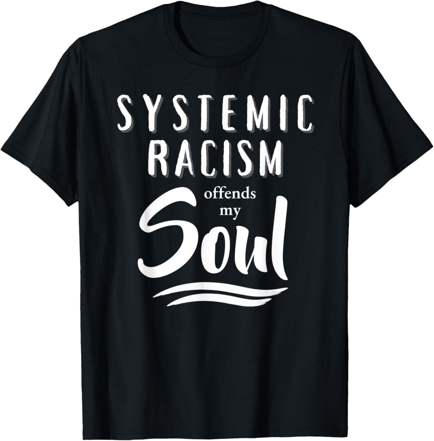 ANTI RACIST, ANTI RACISM, PRO SOCIAL JUSTICE, MENS & WOMENS