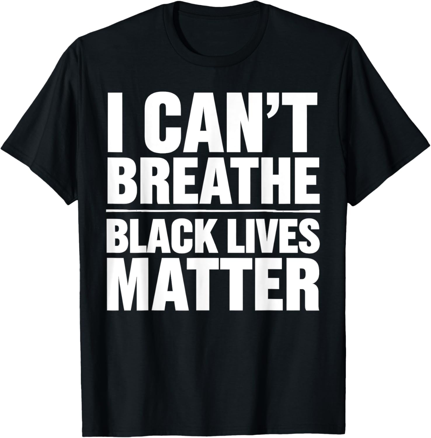 Black Lives Matter I Can't Breathe Social Justice Apparel