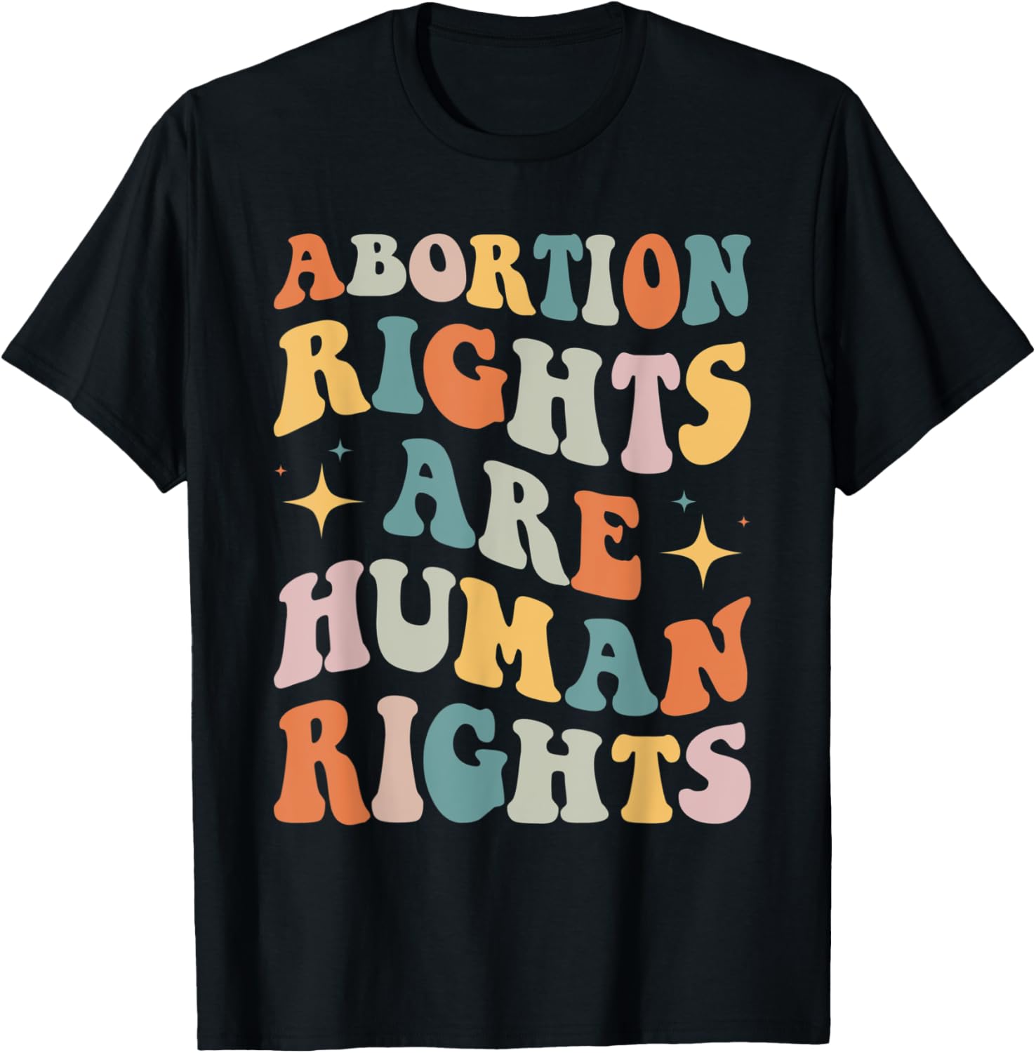 Abortion Rights Are Human Rights Shirt Pro Choice Feminist