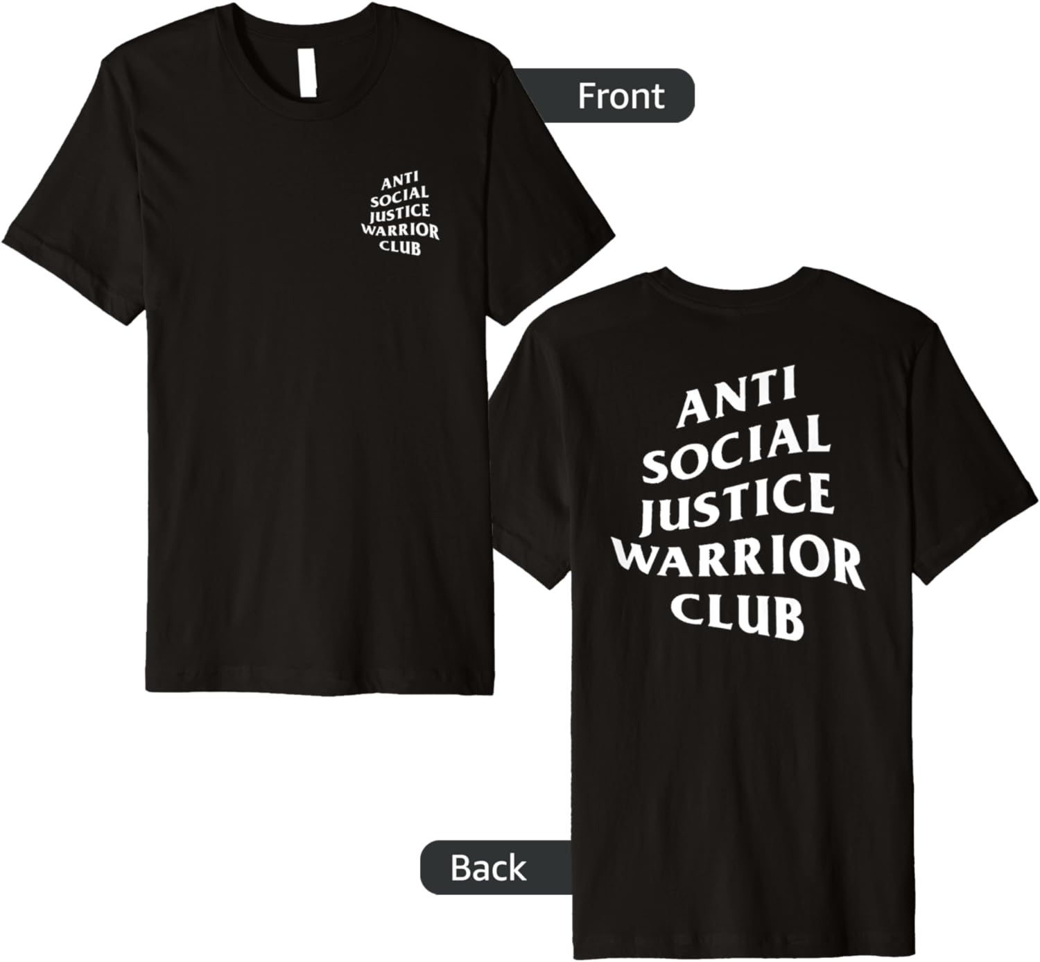 Anti Social Justice Warrior Club Premium