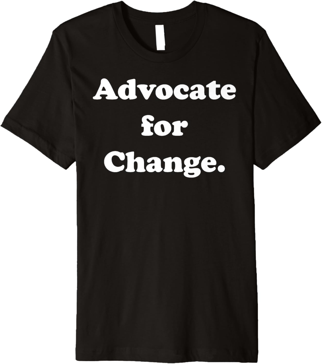 Advocate For Change Social Awareness Movement Premium
