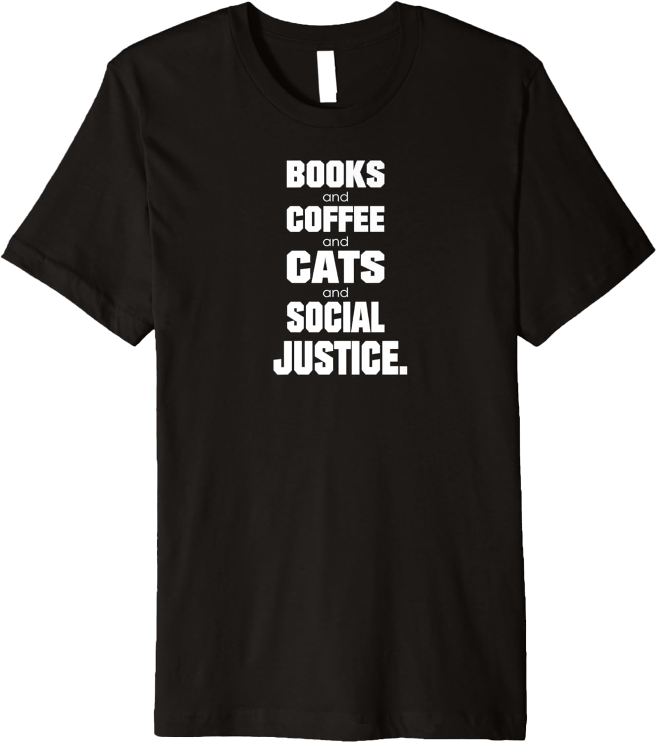 Books & Coffee & Cats & Social Justice Premium