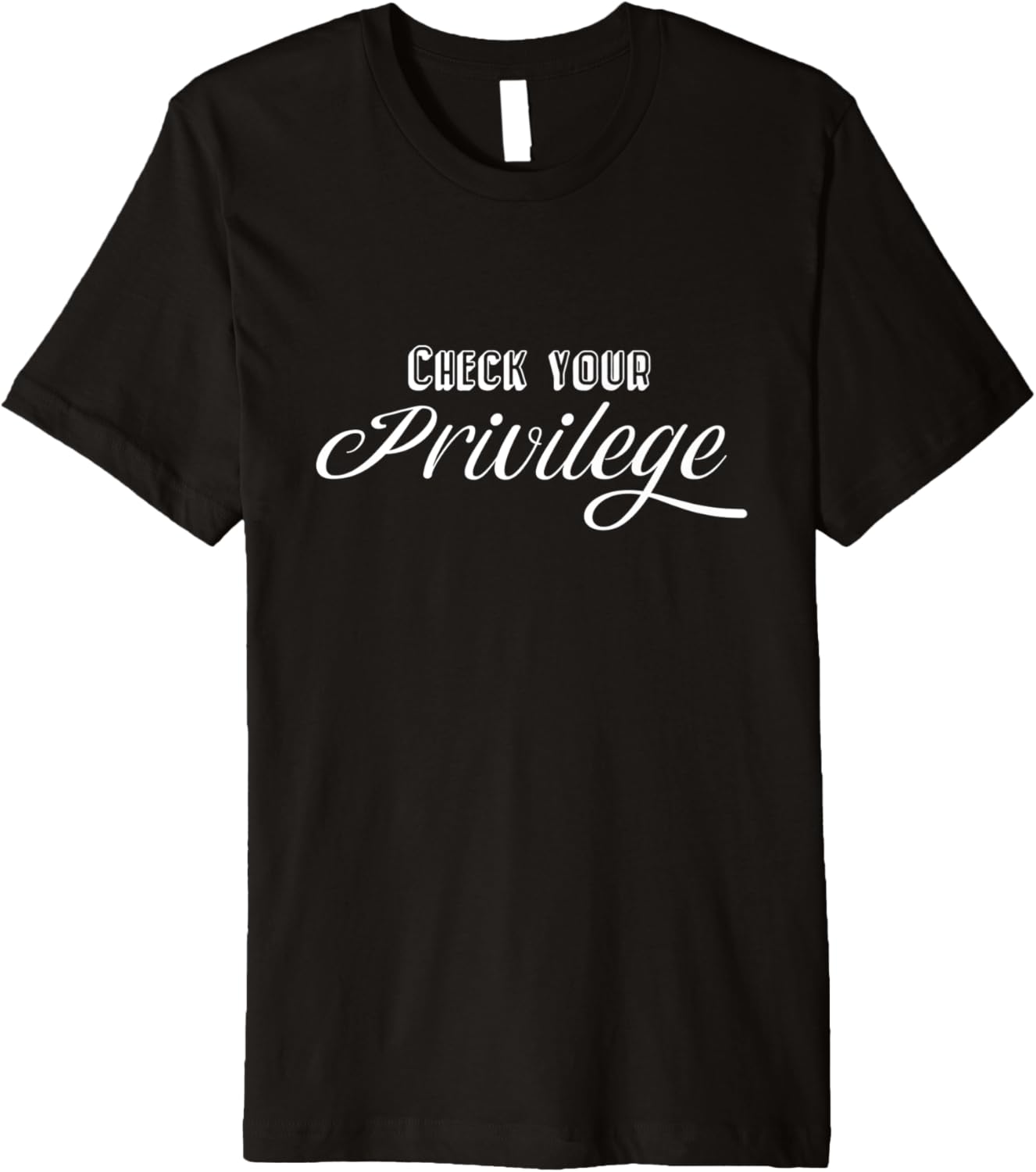 Check Your Privilege Human Rights And Equality Premium