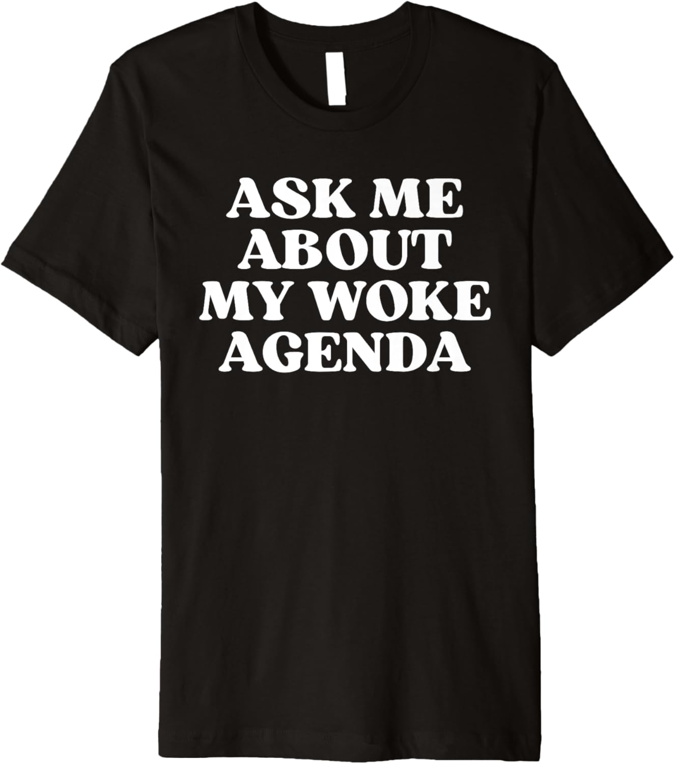 Ask Me About My Woke Agenda Funny Social Justice LGBTQ Quote Premium