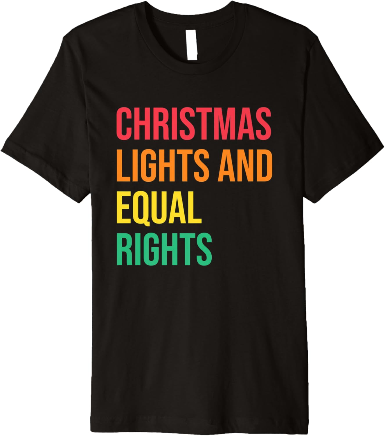 Christmas Lights and Equal Rights Sayings Social Justice Premium