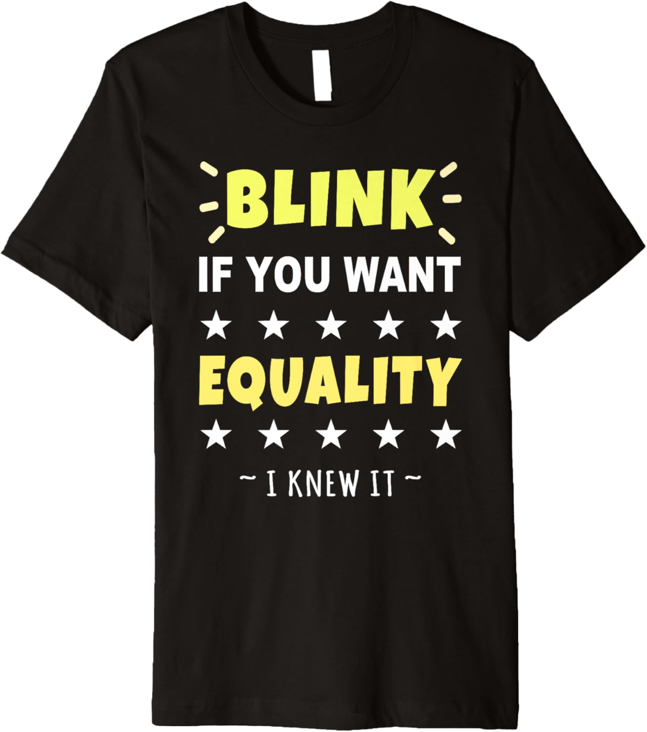 Blink If You Want Equality Pro Social Justice Premium