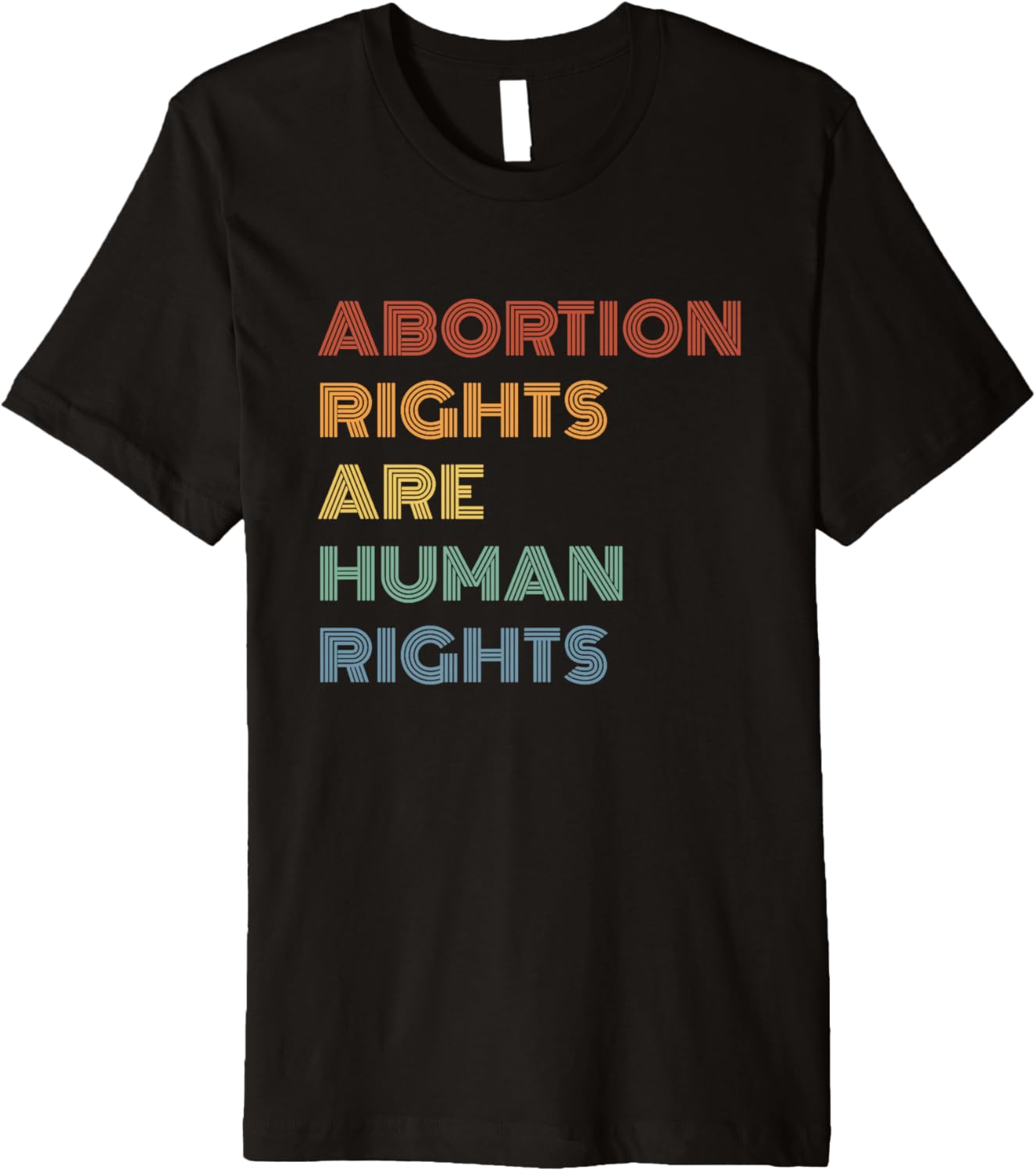 Abortion Rights Are Human Rights Feminist Pro Choice Retro Premium