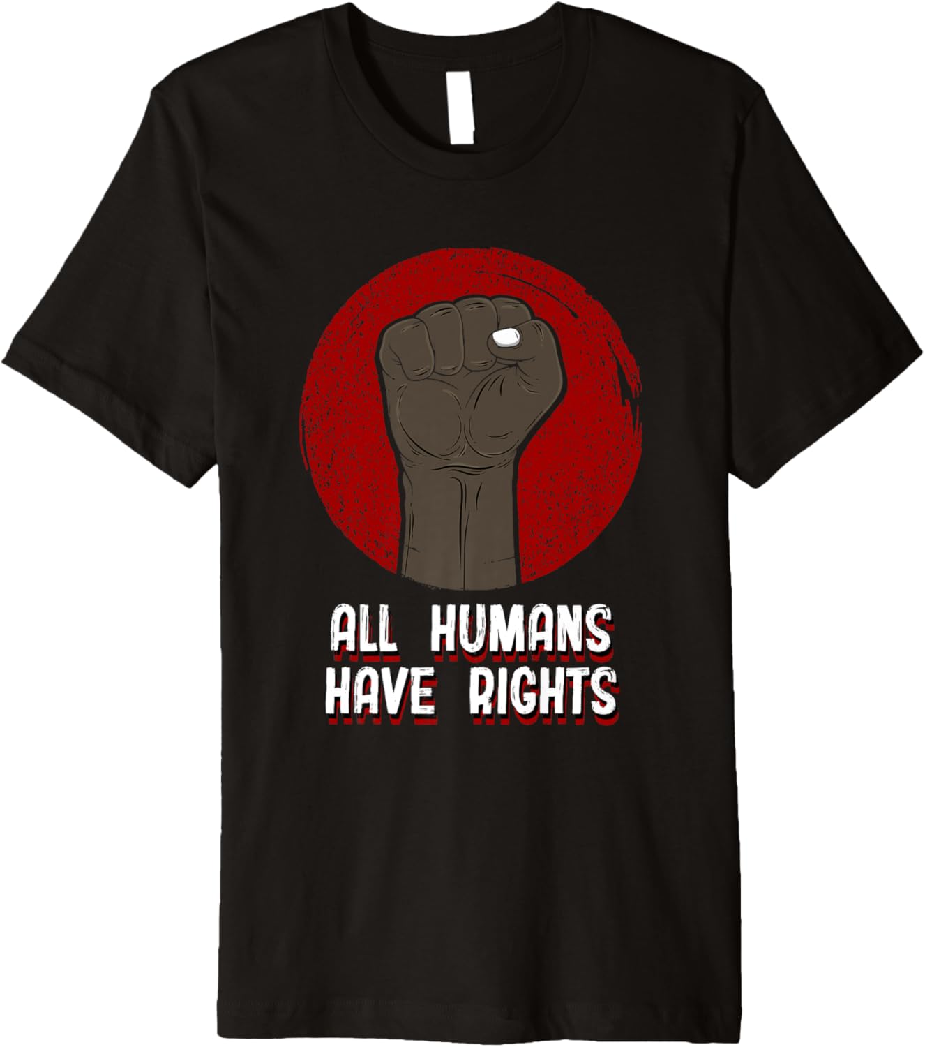 All Humans Have Rights Social Justice Human Rights Equality Premium
