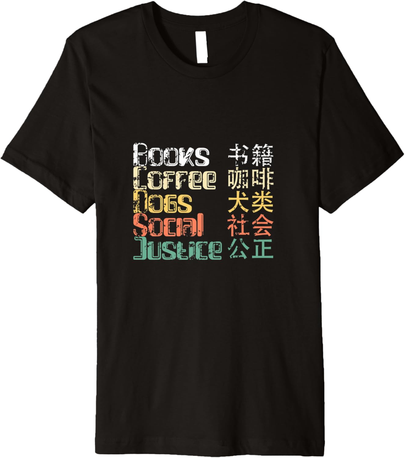 Books And Coffee And Dogs And Social Justice science lover Premium