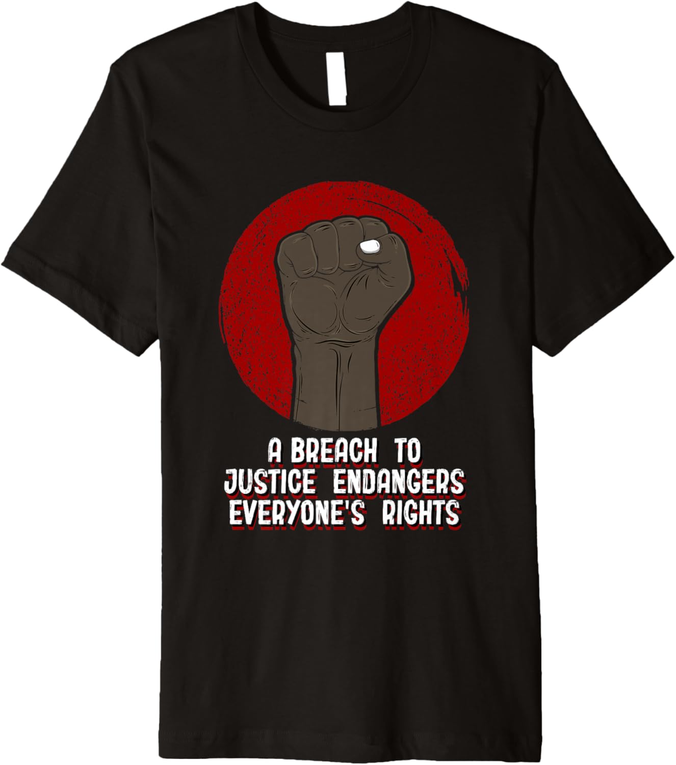 Breach Justice Endanger Rights Social Justice Human Rights Premium