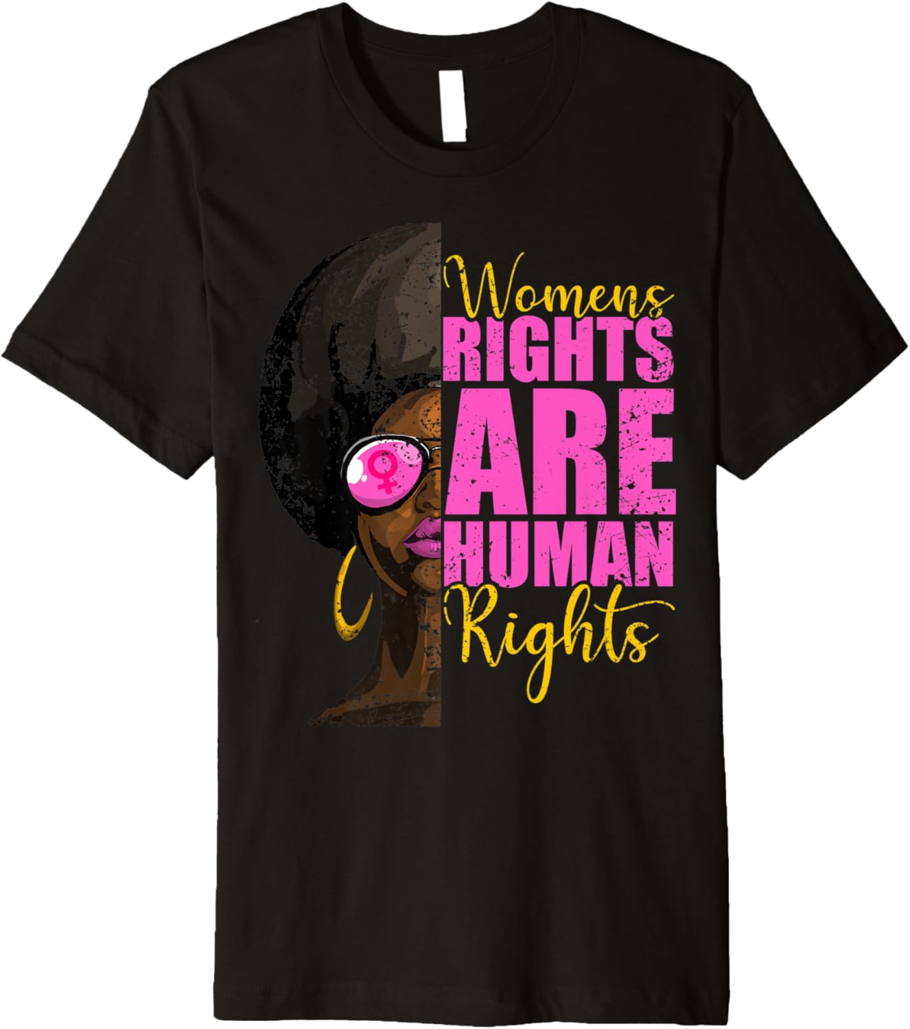 Black Feminist Women's Rights Are Human Rights Premium