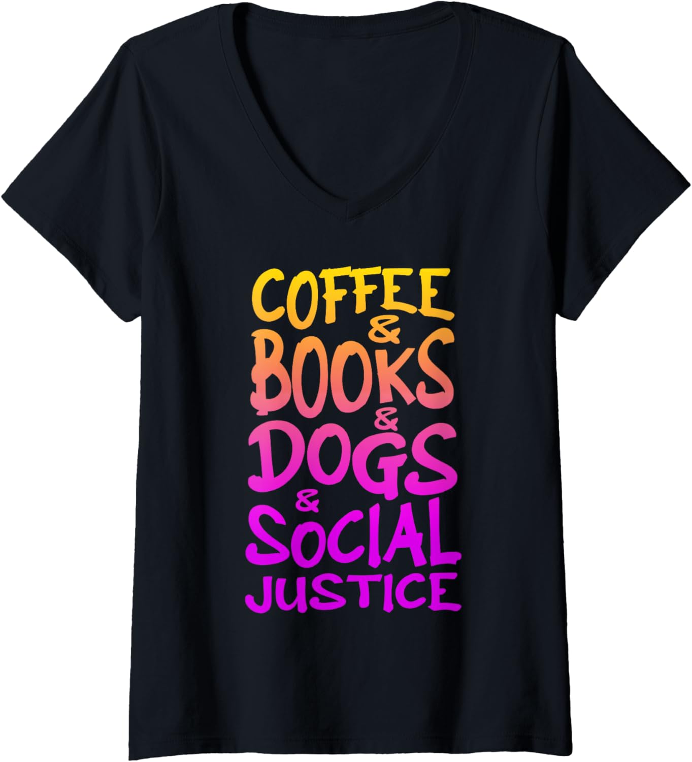 Books Coffee Dogs Social Justice V Neck