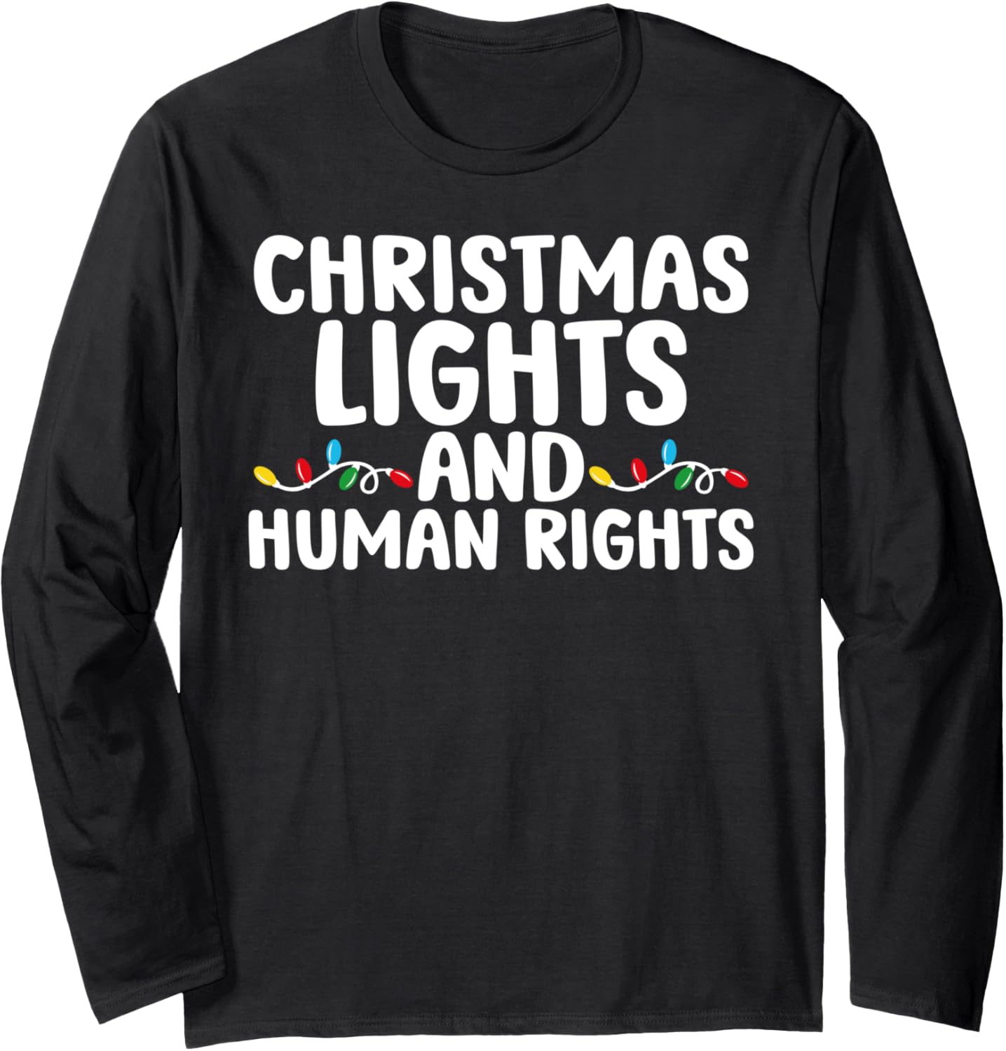 Christmas Lights And Human Rights Matching Pajamas Long Sleeve
