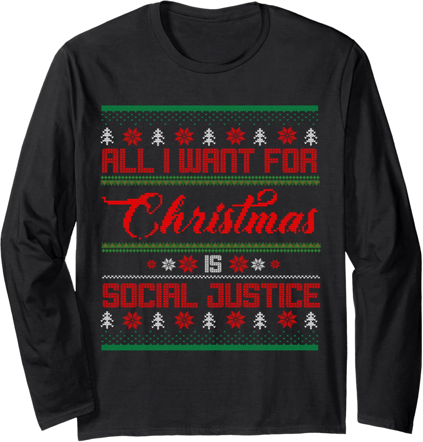 Christmas Social Justice Human Rights Equality Activist Long Sleeve