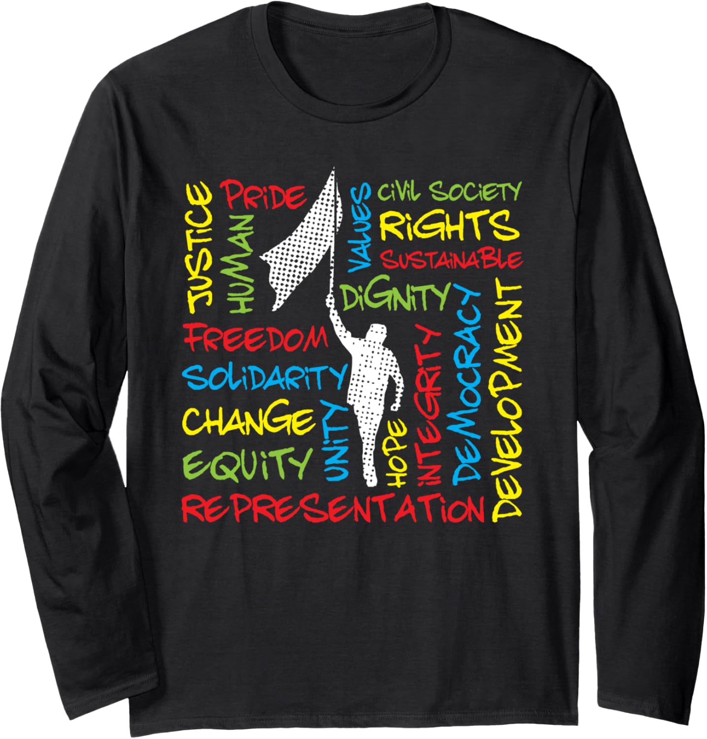 Civil and Human Rights Values with Man with Flag Long Sleeve