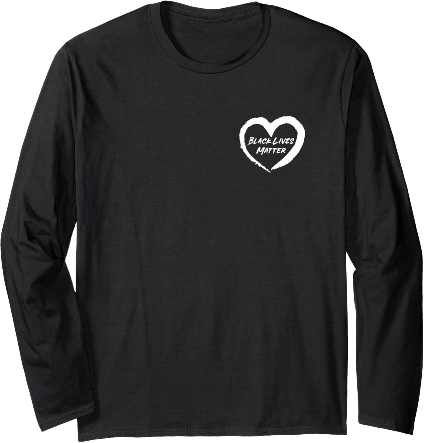 Black Lives Matter BLM Heart Social Justice Racial Equality Long Sleeve