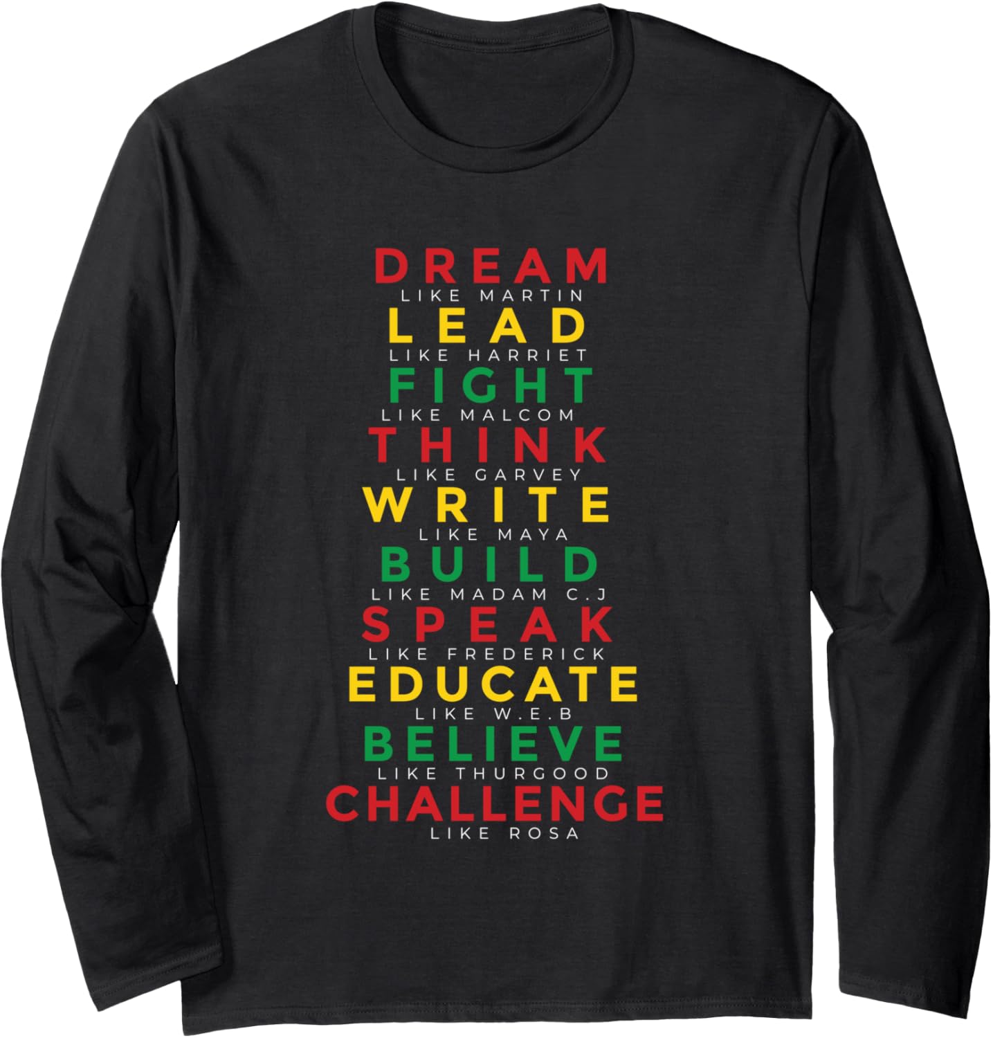 Black History African American Heroes Of Social Justice BLM Long Sleeve