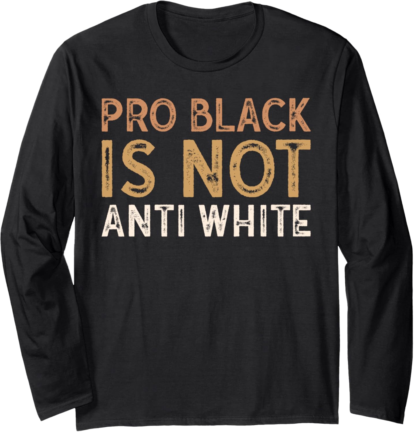 Black History Month Peaceful Protest Human Rights Men Women Long Sleeve