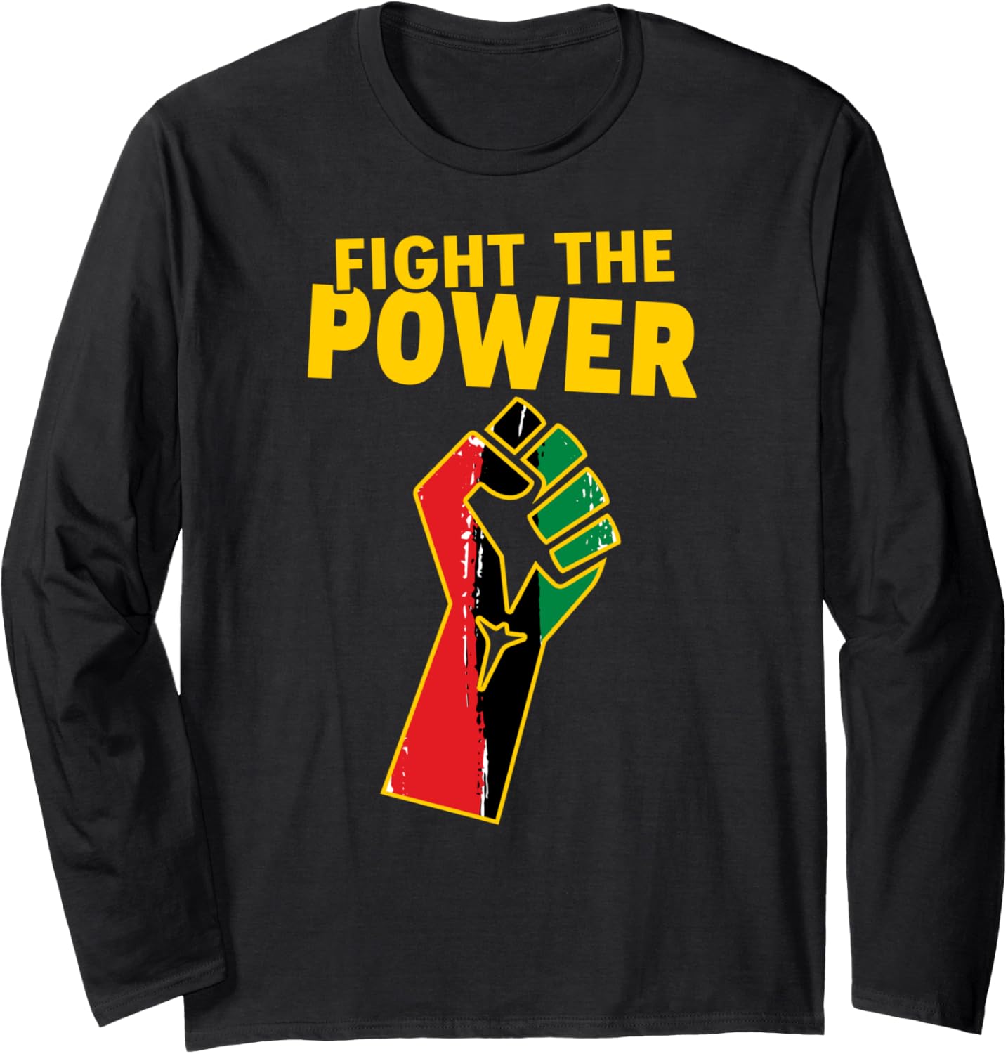 BLM Fight Power Fist Racial Social Justice Pan African Flag Long Sleeve
