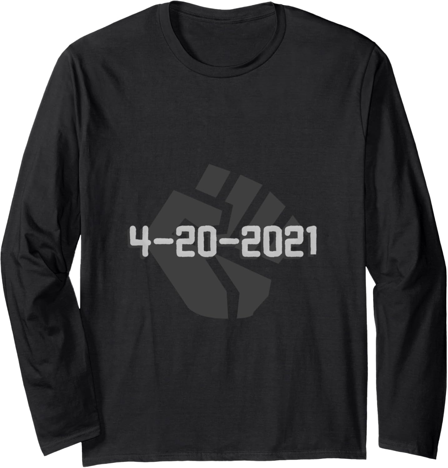 4 20 2021 Social Justice Movement tee Long Sleeve