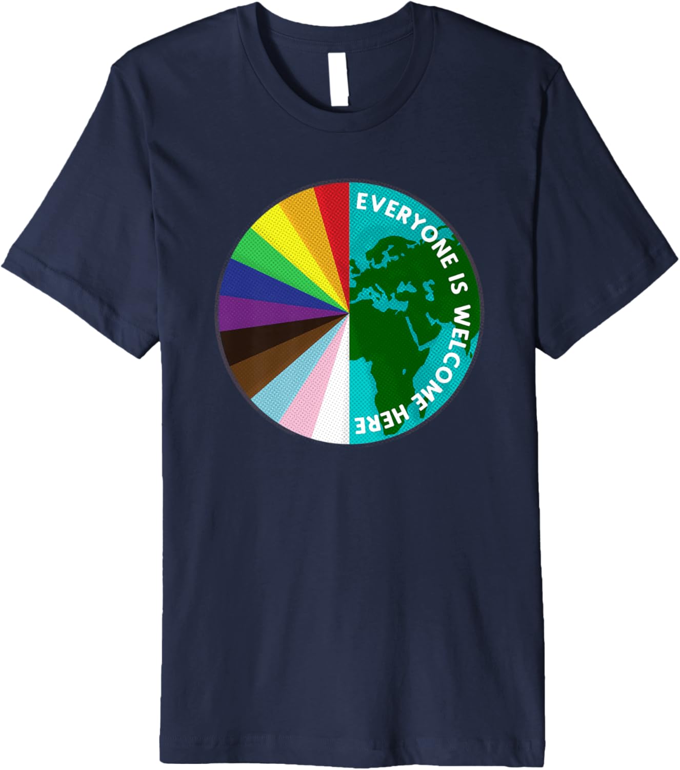 Everyone Is Welcome Here LGBTQ Ally Human Rights Earth Day Premium