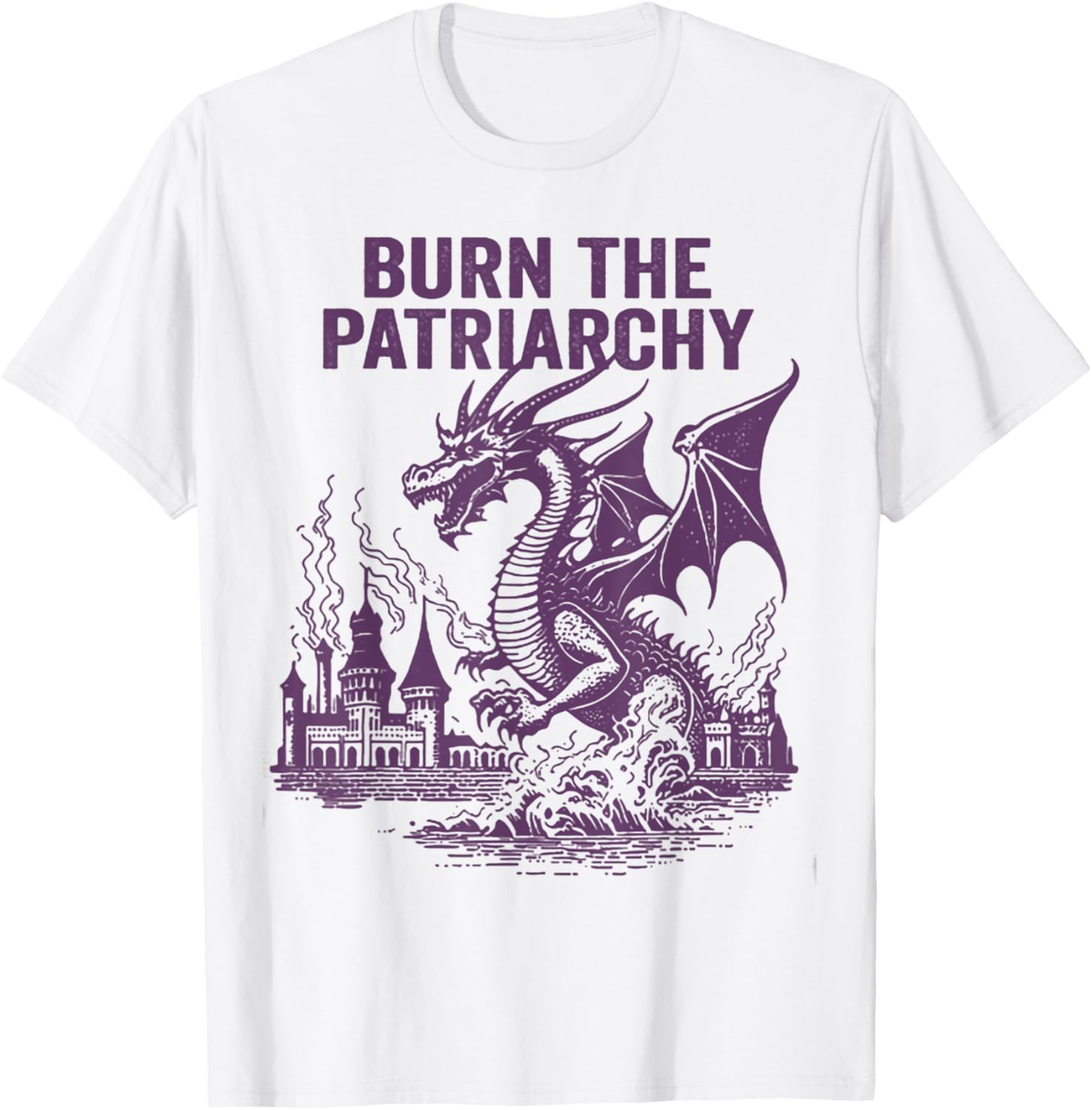 Burn The Patriarchy Funny Dragon Human Rights