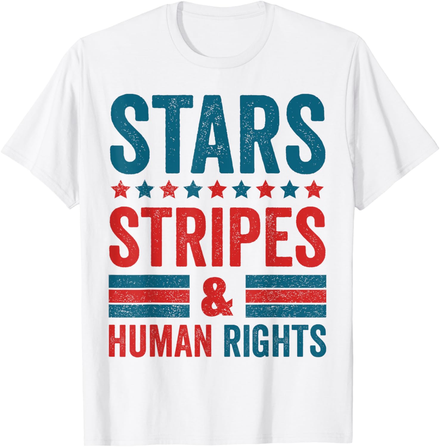 4th of July Stars Stripes And Human Rights Patriotic Vintage