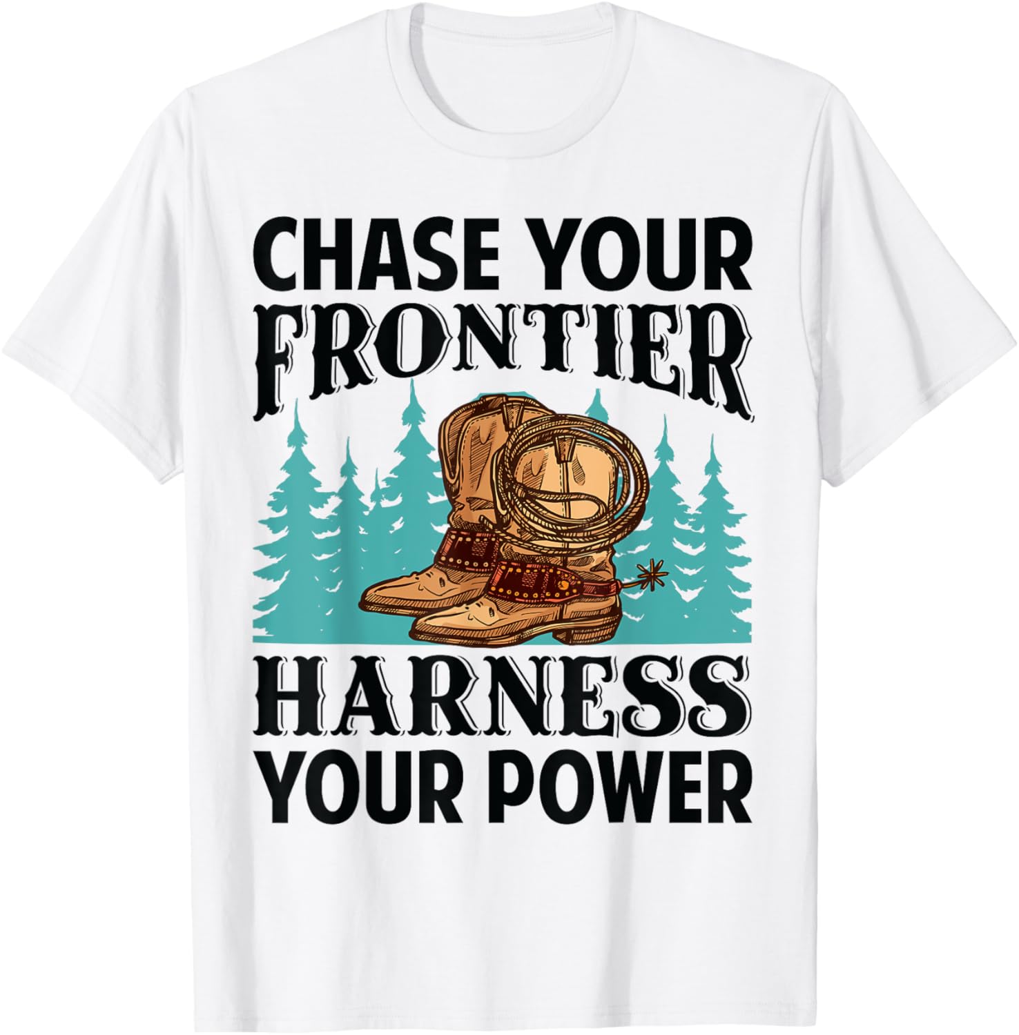 Chase Your Frontier Harness Your Power   Cowgirl Quotes