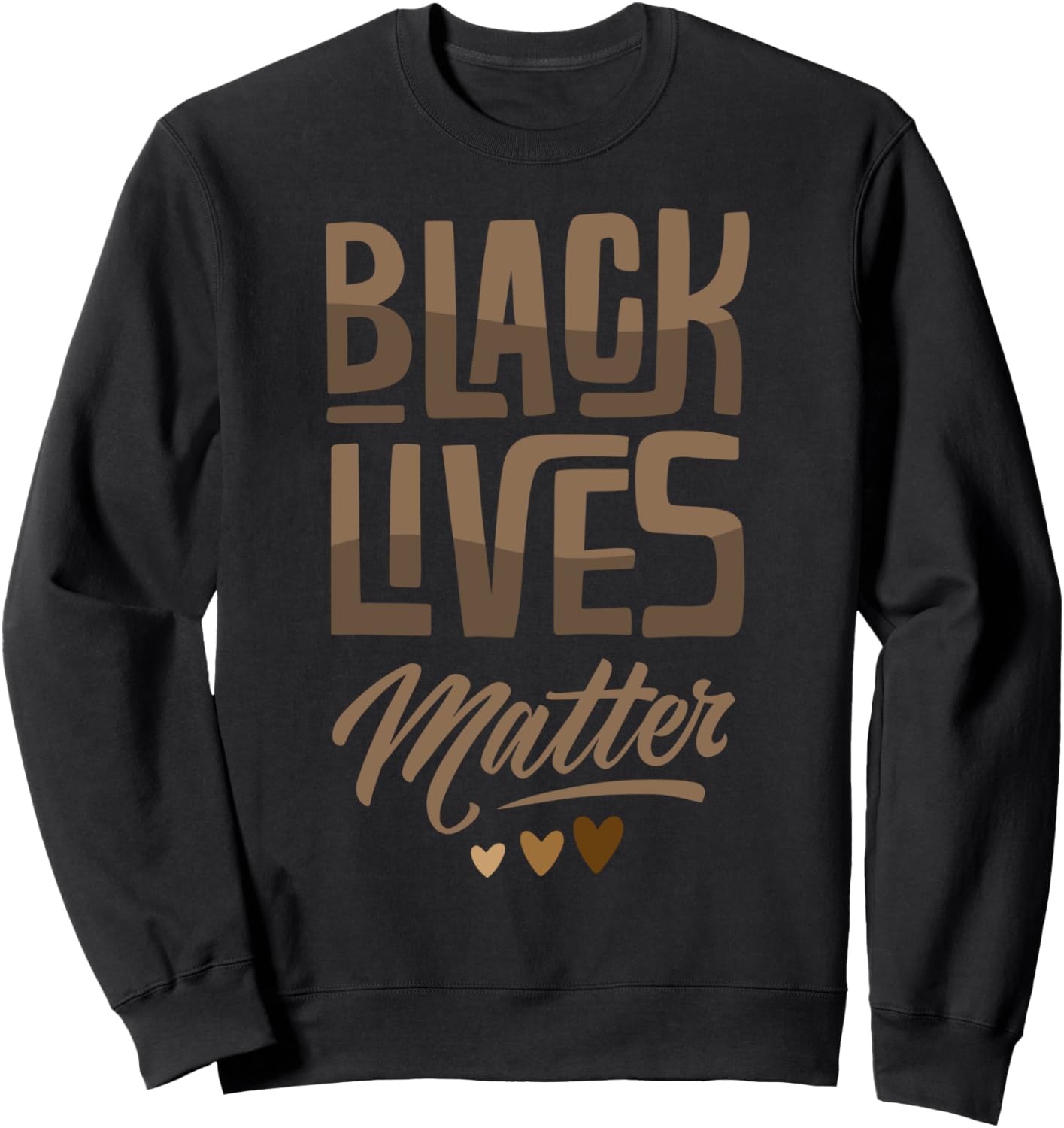 Black Lives Matter BLM, Social Justice Tee for Activists Sweatshirt