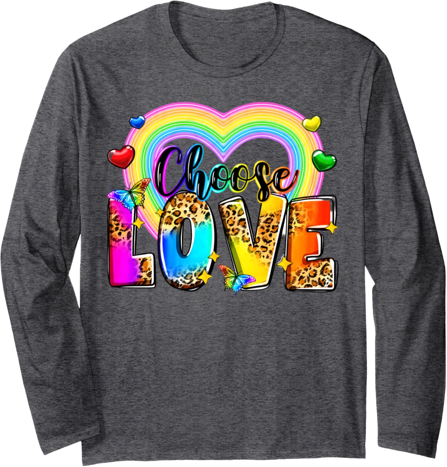 Choose love LGBTQ+ love is love human rights Pride Long Sleeve