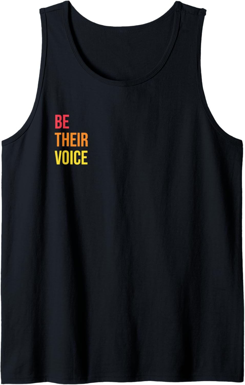 Be Their Voice Human Rights Social Justice Freedom Equality Tank Top