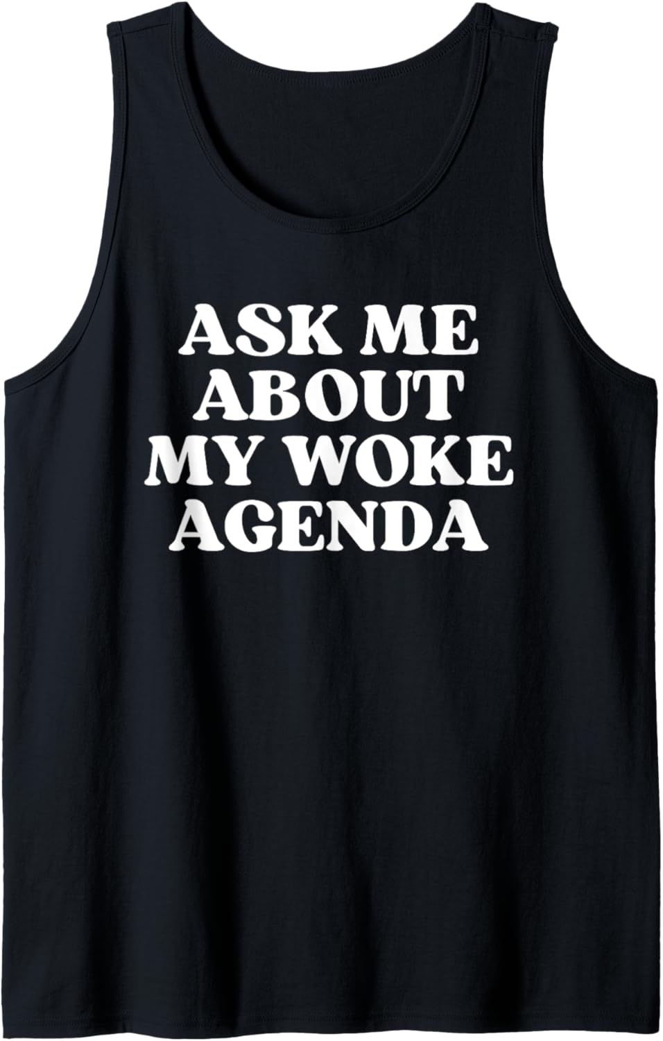 Ask Me About My Woke Agenda Funny Social Justice LGBTQ Quote Tank Top