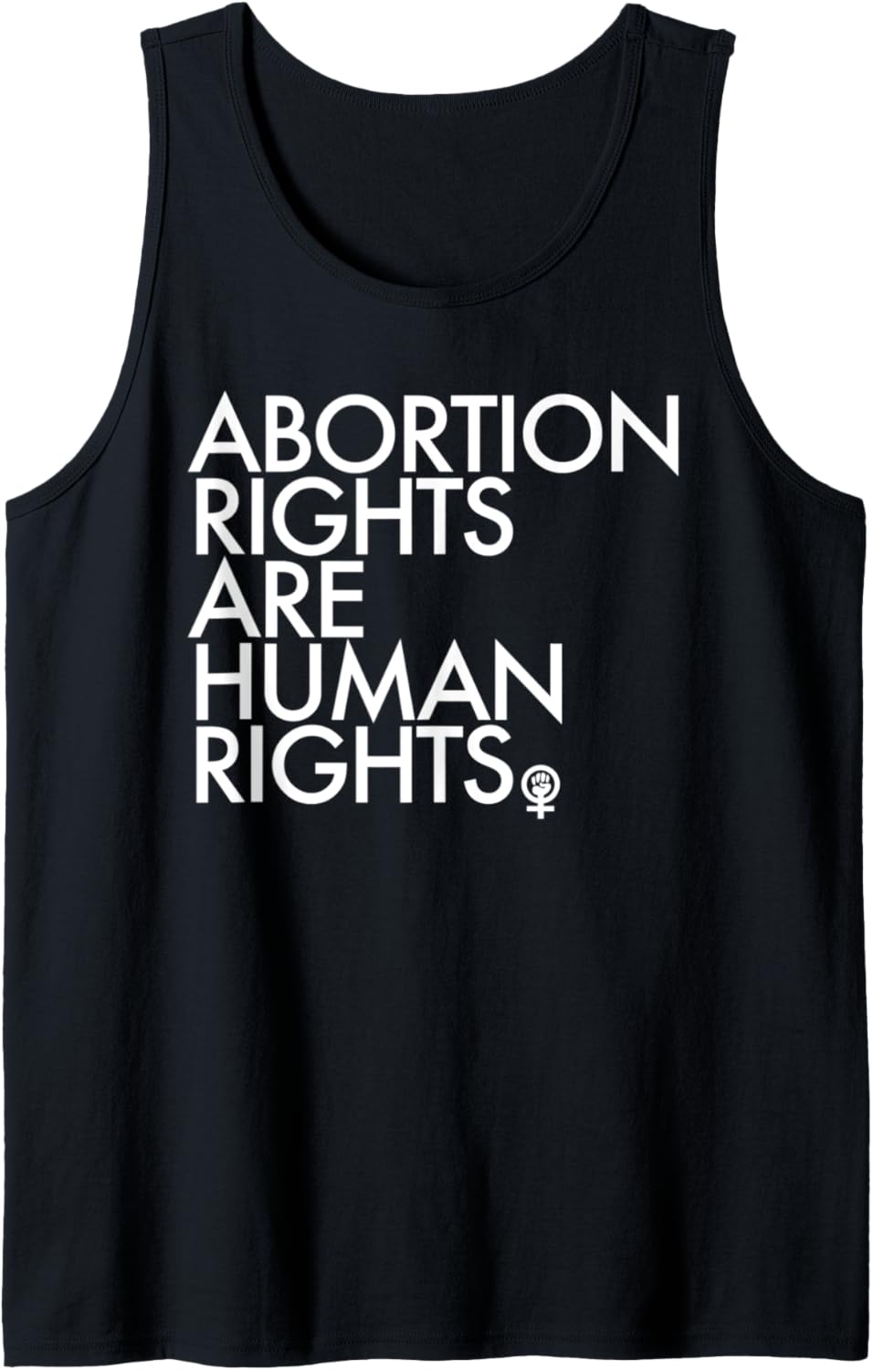Abortion Rights are Human Rights   Women's Power Fist Tank Top