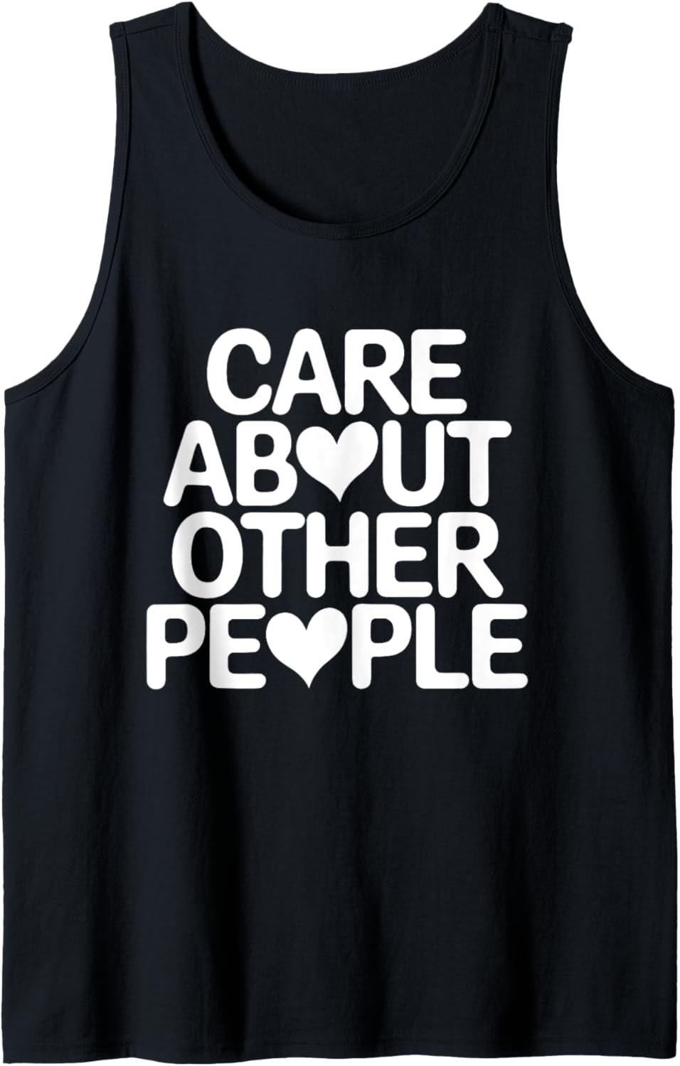 Care About Other People, Social Justice Tank Top