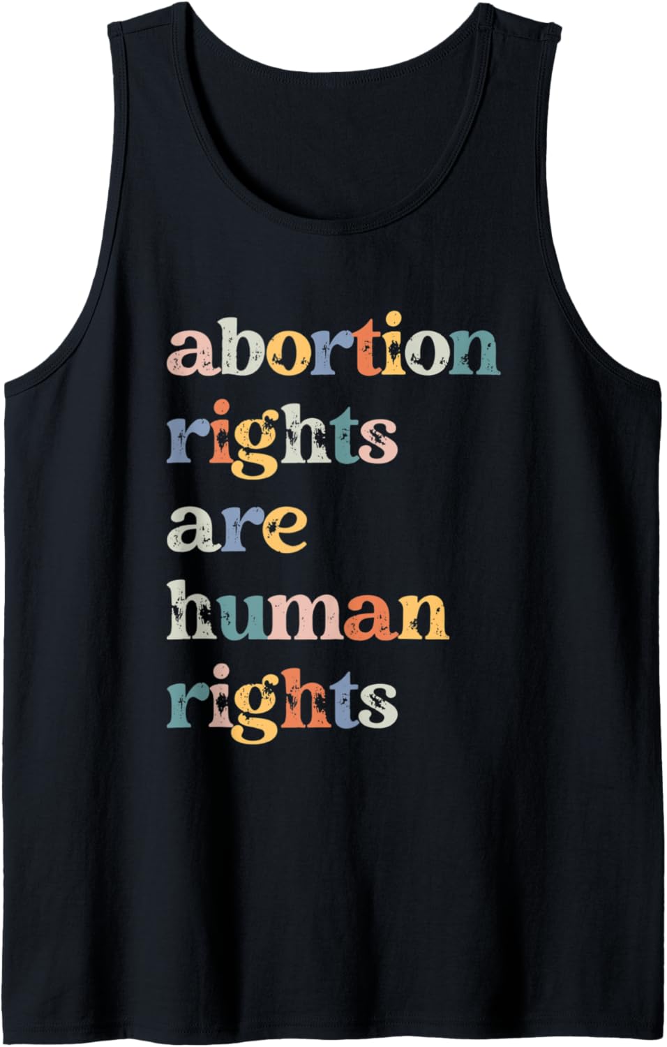 Abortion Rights Are Human Rights Pro Choice Feminist Retro Tank Top