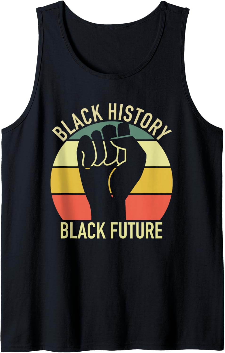 Black History Black Future   Civil Rights Social Justice BLM Tank Top