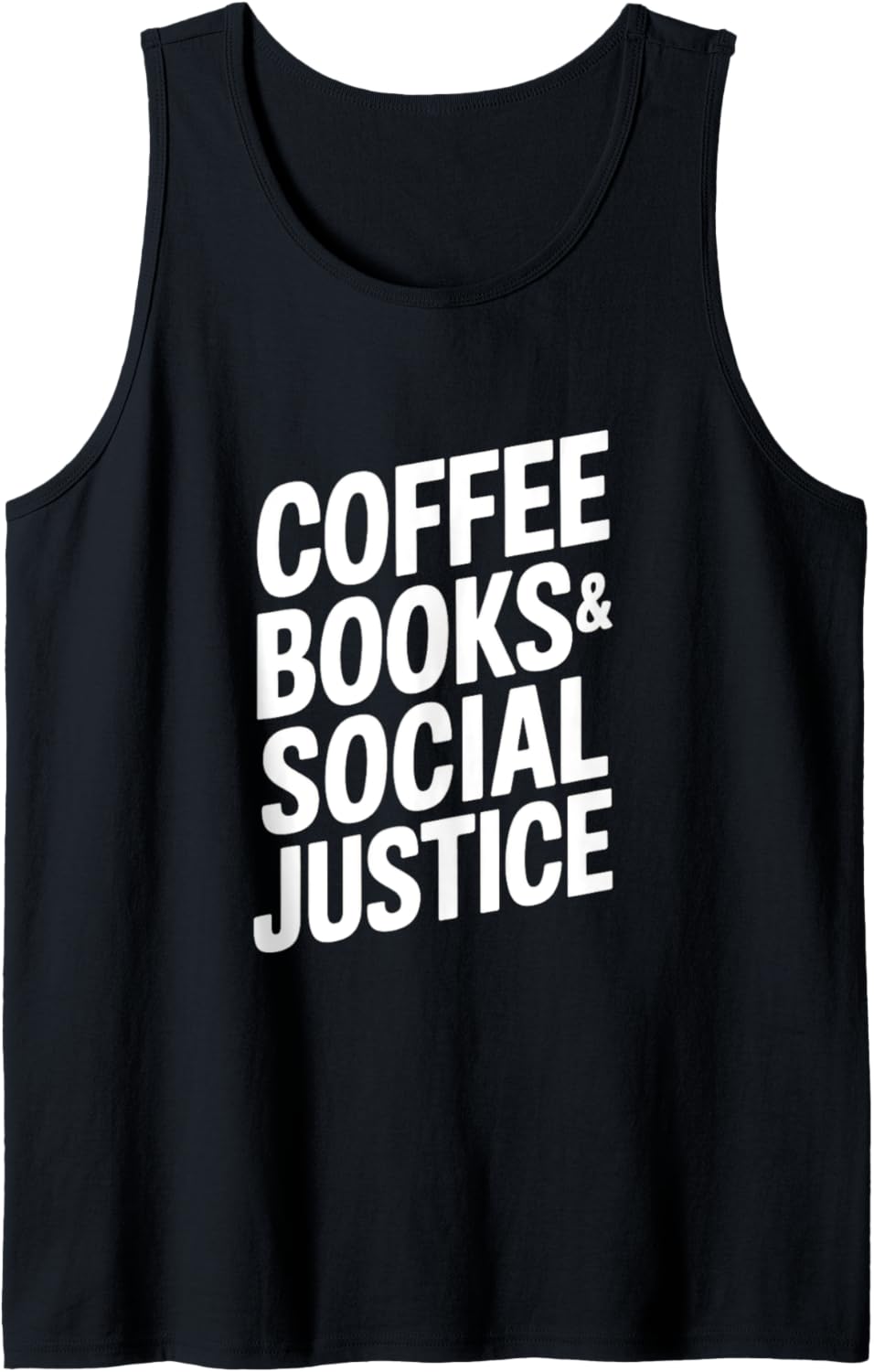 Coffee Books & Social Justice   Coffee Books Tank Top