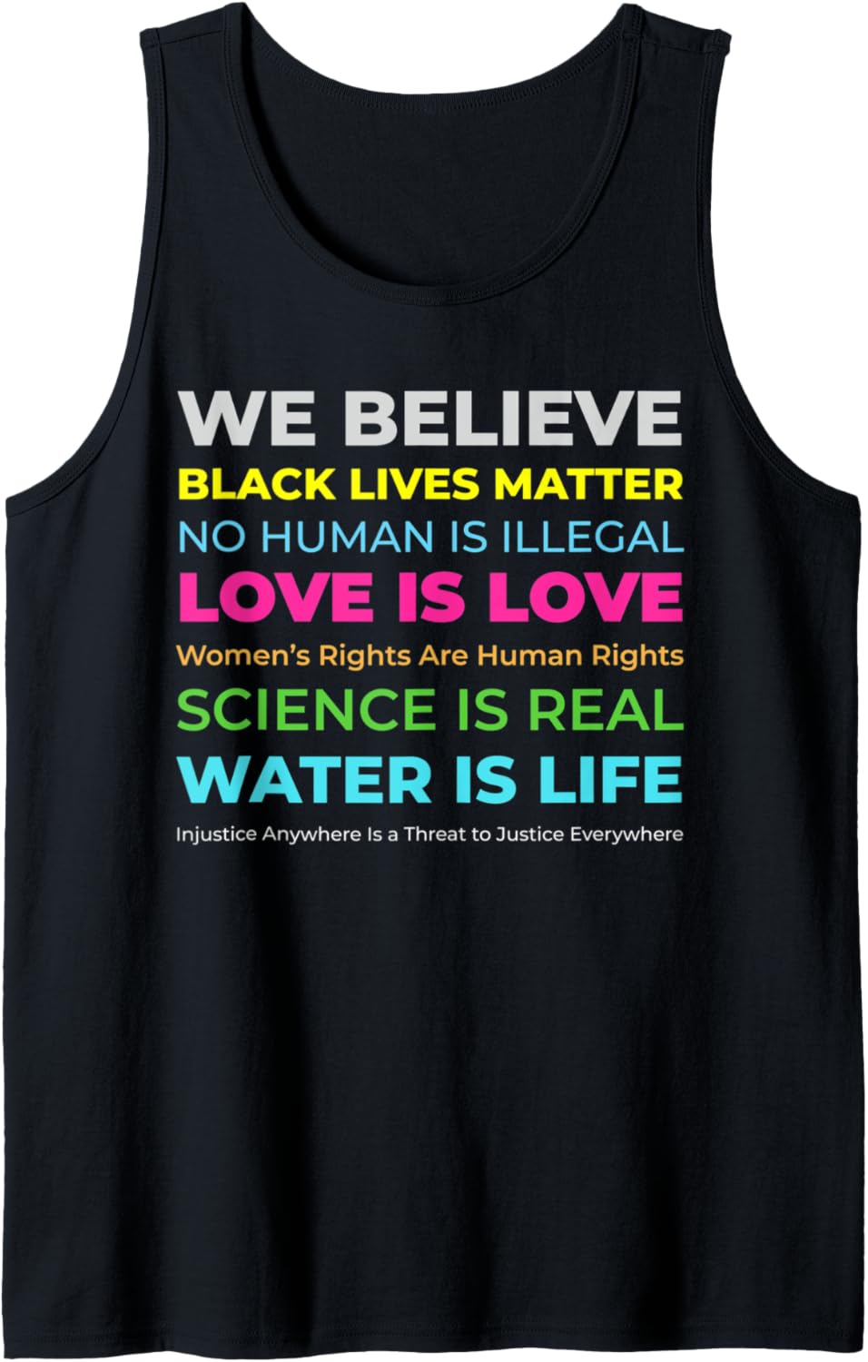 BLM, Social Injustice, Women's Rights, Science and LGBTQ Tank Top