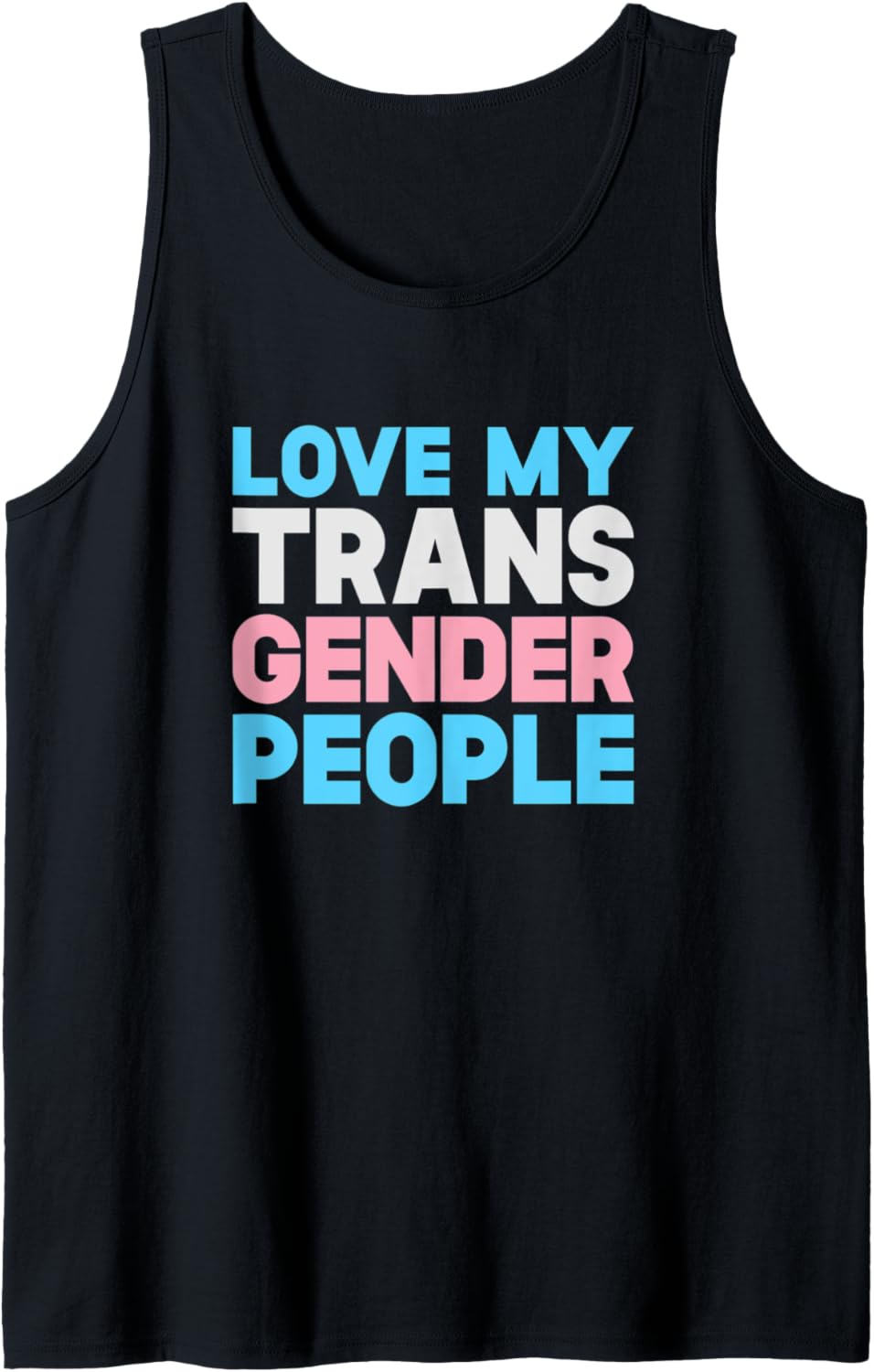 Love My Transgender People LGBTQ Gender Human Rights Love Tank Top