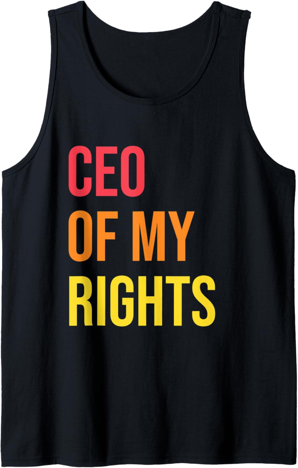 CEO of My Rights Social Justice Human Rights Equality Tank Top