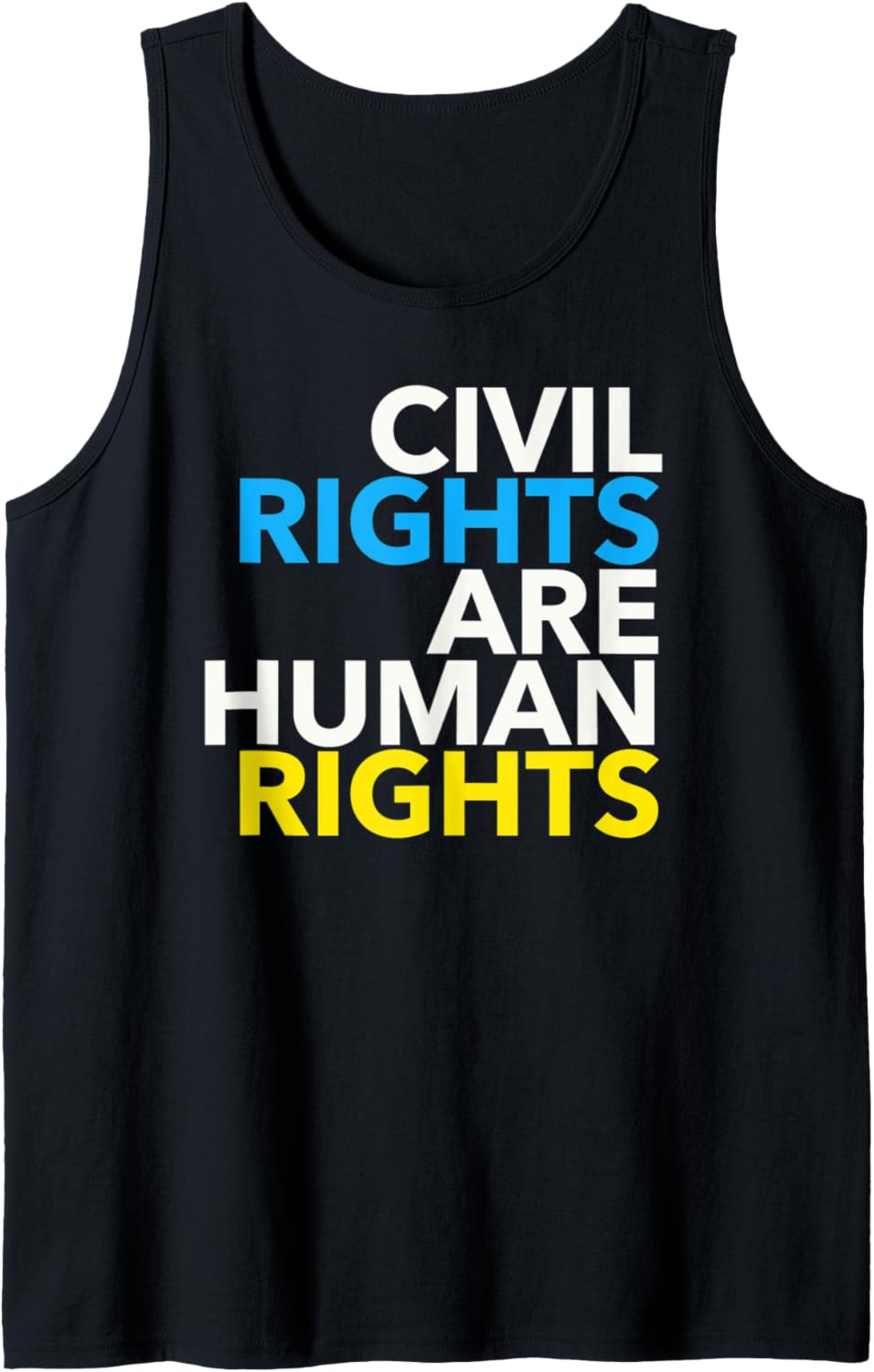 Civil Rights are Human Rights 8.0 Tank Top